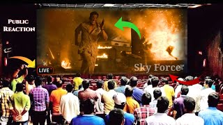 Akshay Kumar ka Sky Force Official Tailer Review Film थिएटर का सीन पब्लिक रिएक्शन स्काई फोर्स