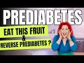 This Fruit Can Help REVERSE Prediabetes | Dietitian Approved Best Fruit For Prediabetes