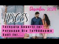 PISCES 💜 TERNYATA Seperti Ini Perasaan Dia Terhadapmu Saat Ini (DESEMBER 2024)