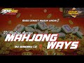 DJ ANGLINGDARMA X MAHJONG WAYS ‼️ Wk2 pro x Zx one project