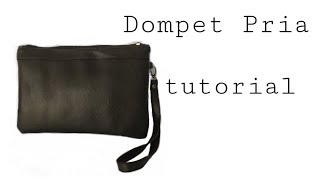 DOMPET TANGAN PRIA, TUTORIAL TAS TANGAN PRIA