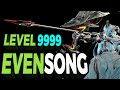 Powerful EVENSONG Build | Smashing Level 9999 [Warframe]