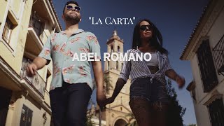 Abel Romano - LA CARTA (Vídeoclip Oficial)