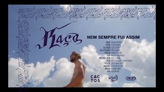 Raça - Nem Sempre Fui Assim (Clipe Oficial)