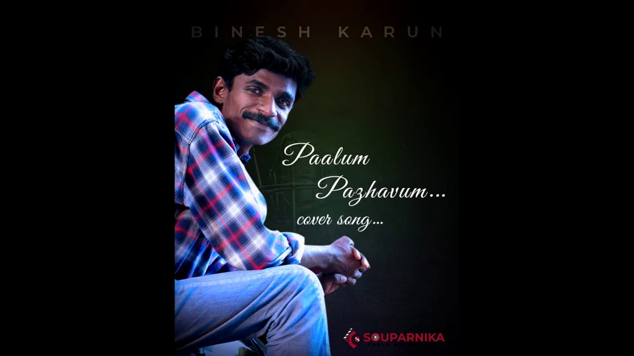 Paalum Pazhavum Tamil Cover Song - YouTube