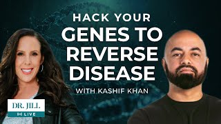 92: Dr. Jill interviews Kashif Khan about how to Hack Your Genes To Reverse Aging
