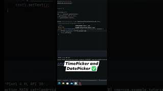TimePicker and DatePicker- Android Studio