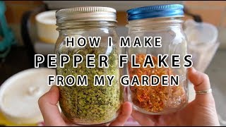 How I Make Pepper Flakes from My Garden