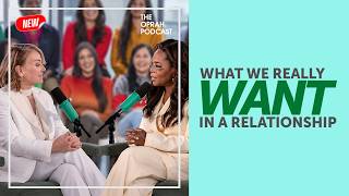 Oprah and renowned psychotherapist Esther Perel on What We Really Want in a Relationship