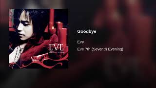 [ArtTrack] 이브(EVE) - Goodbye