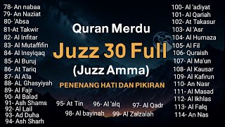 Murattal Al Quran Juz 30 (Juz Amma) Merdu Quran Recitation BY ALAA AQEL Penyejuk Hati dan Pikiran