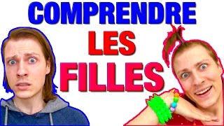 10 CONSEILS POUR COMPRENDRE LES FILLES