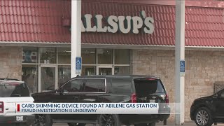 Card skimming device found on keypad at Abilene gas station