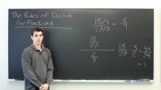 The Rules of Division for Fractions : Mathematics: Division \u0026 More