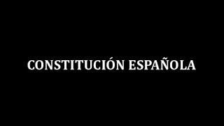 Constitución Española 1978 completa leída