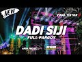 DJ DADI SIJI_PANDUNGAKU TEKAN TUO__FULL JEDAG JEDUG PARGOY__BY ARGA PROJECT OFFICIAL