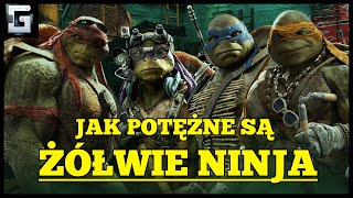 Jak potężne są Wojownicze Żółwie Ninja?