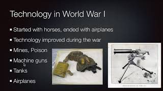 Technology in World War I March 18, 2020