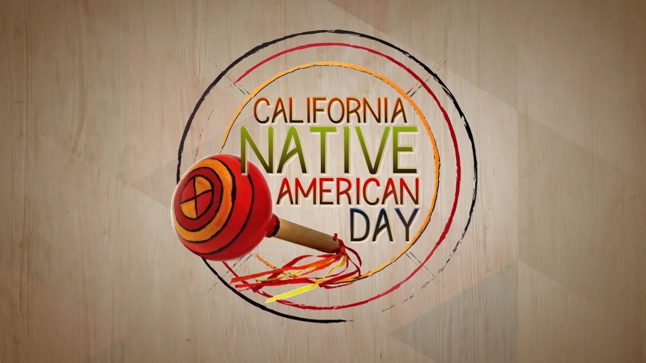 Learn About California Native American Day With Music And Education ...