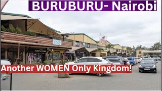 From A POSH Neighborhood To A GHETTO in the Blink of an Eye!: How Women Were Left To Run BuruBuru!