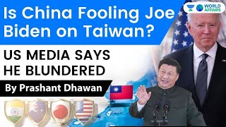 Is China fooling Joe Biden on Taiwan? Taiwan China Crisis | World Geography