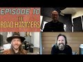 Ep. 10 | The Road The Stage - The Road Hammers