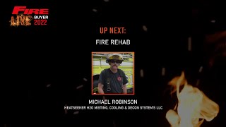 Making fireground rehab a tactical consideration!