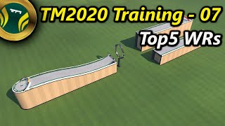 Trackmania | Training - 07 Top 5 WRs | Official Training Campaign | WR | Author Medal | TM2020