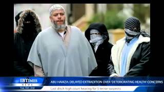 Abu Hamza: delayed extradition over 'deteriorating health' concerns