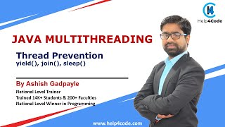 #8 Thread Prevention in Java Multithreading | yield(), join(), sleep() | By Ashish Gadpayle