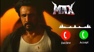 MAX Teaser Ringtone 💥💥Kichcha Sudeep Vijay Kartikeyaa B Ajaneesh Movie