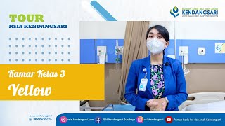 Suasana dan Fasilitas - Kamar Kelas 3 - Yellow | RSIA Kendangsari Surabaya