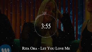 Rita Ora - Let You Love Me