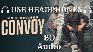 Convoy (Kafila) 8D Audio | Khasa Aala Chahar | KD Desi Rock | Latest Haryanvi Songs 2023