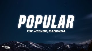 The Weeknd, Playboi Carti, Madonna - Popular (Official Audio)