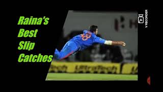 8 Greatest Slip Catches of Suresh Raina. Best Fielder of India