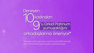 Orkid Platinum Yumuşaklığı