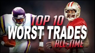 Top 10 Worst Trades in NFL History