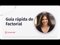 Guía rápida de FACTORIAL 👉🏻 Tu software de RECURSOS HUMANOS