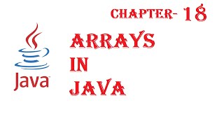 Arrays in java - Java Tutorial - w3Schools - Ch#18 English