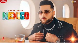 MEXICO SONG TEASER | KARAN AUJLA MAHIRA SHARMA LATEST  PUNJABI SONG 2021