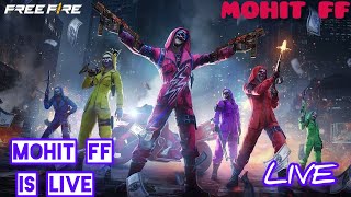 MOHIT FF is live Mohit hacker ka gameplay hacker hai