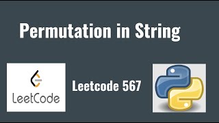 Google Interview Coding Question - Leetcode 567: Permutation in String