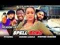 SPELL BOND Full Season1&2- STEPHEN ODIMGBE,UGEGBE AJAELO-Nigerian Movies 2023 - 2024NOLLYWOOD MOVIE