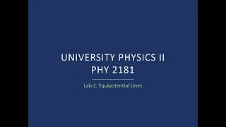 Phy 2181 - Lab 2: Equipotential Lines