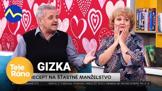 Recept na šťastné manželstvo - Gizka Oňová | Teleráno