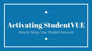 Activating StudentVUE
