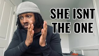 5 REASONS SHE ISN’T THE ONE FOR YOU