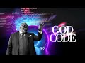 The God Code - Bishop T.D. Jakes [December 1, 2019]