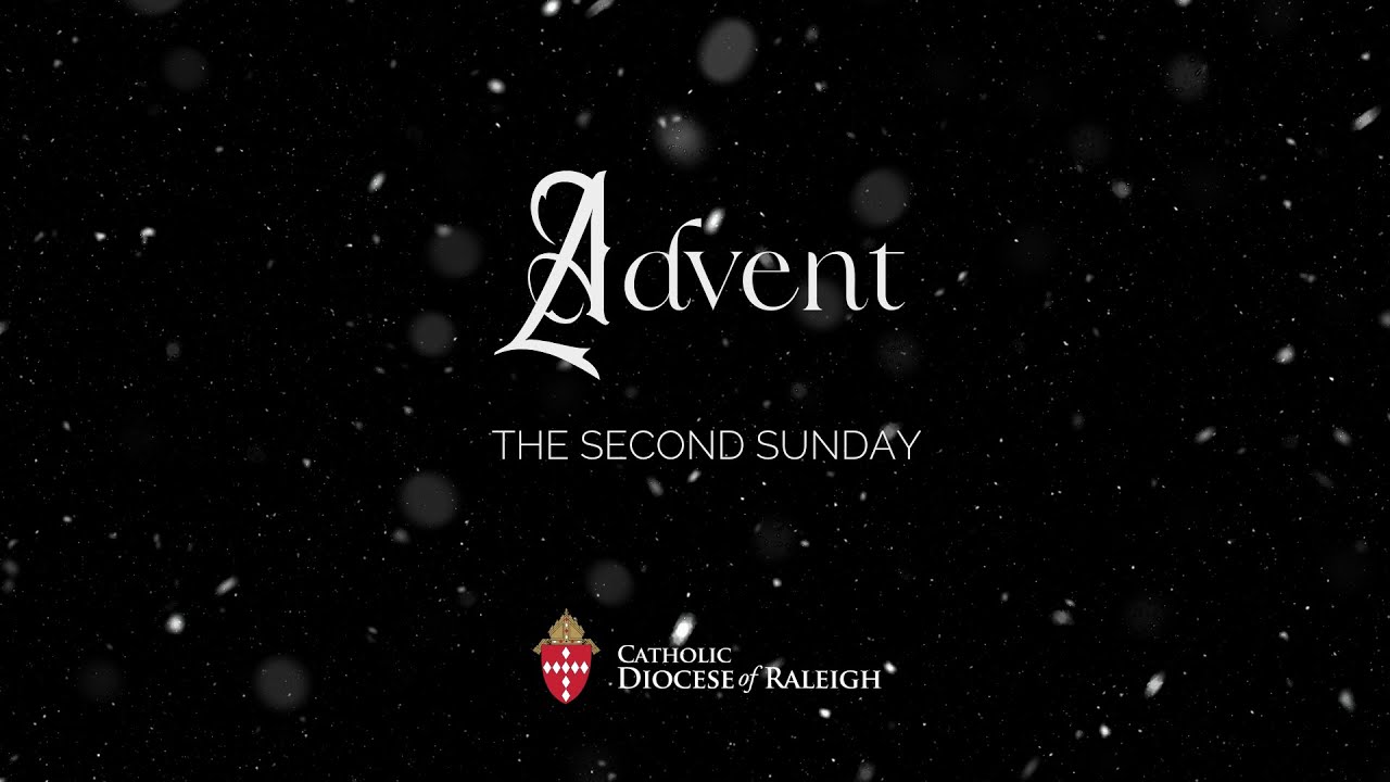 Second Sunday Of Advent - YouTube